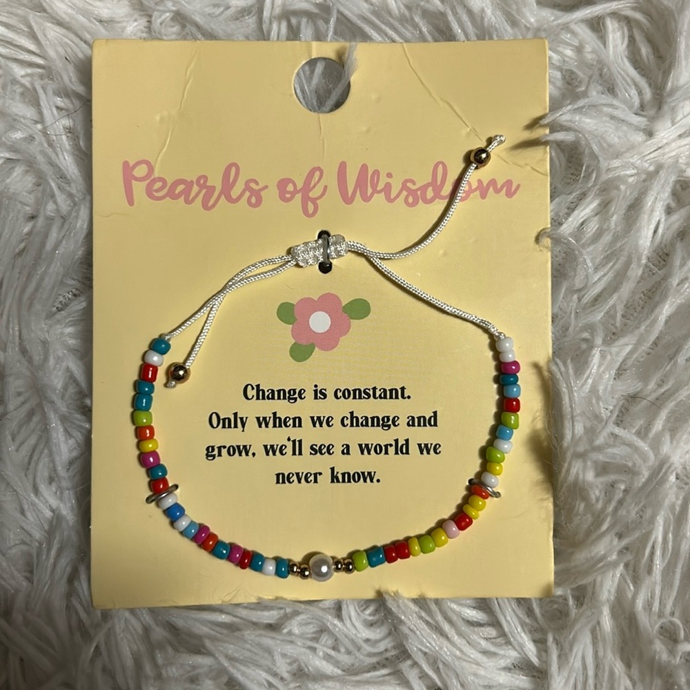 Wisdom bracelet!